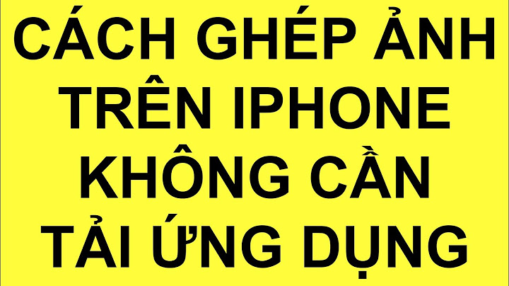 Hướng dẫn ghé hình ảnh vào trong màn hình iphone năm 2024