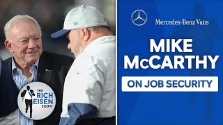 Cowboys HC Mike McCarthy Reached Out to Jerry Jones about the Sean Payton Rumors | Rich Eisen Show