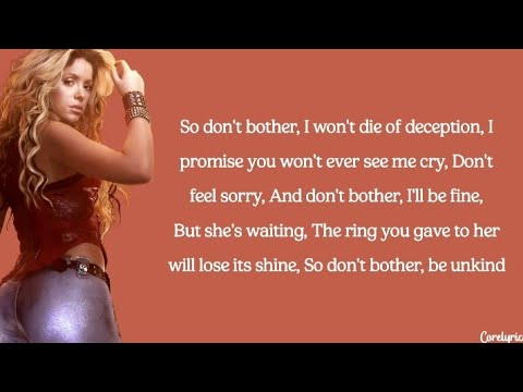 Shakira - Don't Bother