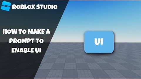 How to make a Prompt to enable UI in Roblox!  (Roblox Scripting Tutorial 2023!)