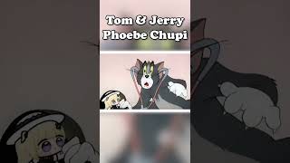 Tom and Jerry FT Phoebe Chupi #wutheringwaves