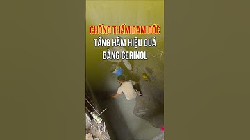 Cách chống thấm ngược cho ram dốc tầng hầm hiệu quả bằng vật liệu thẩm thấu Cerinol