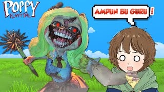 AKU KETEMU GURU CANTIK TAPI SETAN DI POPPY PLAYTIME 3 !!! - Part2