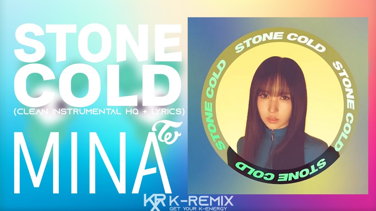 YouTube에서 MINA (미나) - STONE COLD (Clean Instrumental HQ + LYRICS) 보기 YouTube에서 MINA (미나) - STONE COLD (Clean Instrumental HQ + LYRICS) 보기