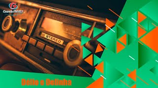Délio E Delinha - O Sol E A Lua