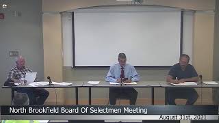 North Brookfield Board of Selectmen Meeting August 31st, 2021