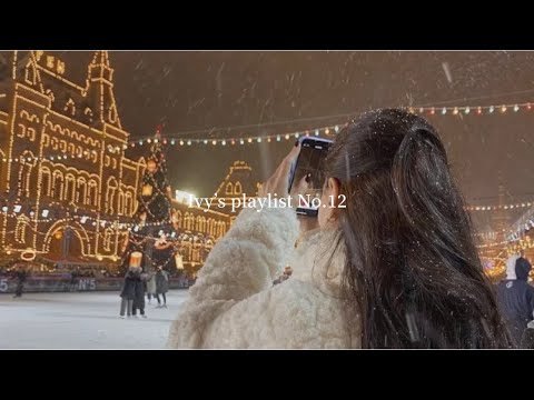 Ivy S Playlist No 12 Merry Christmas Christmas Songs