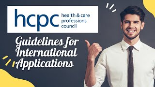 HCPC Registration Process Guidelines - Application for International Graduates
