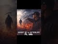 Spirit of the Afterlife #drill #rap #uk