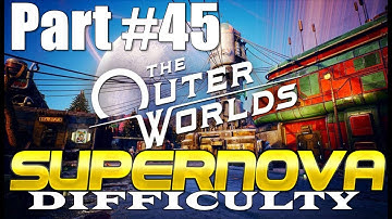 The Outer Worlds Supernova Difficulty Walkthrough Part 45 Odd Jobs HD 1080