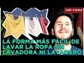 CÓMO LAVAR LA ROPA SIN LAVADORA NI LAVADERO