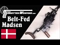 Beltfed Madsen LMG: When the Weird Gets Weirder