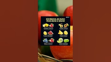 Thumbnail of Kombinasi Jus Buah yang Enak dan Segar #tipskesehatan #infokesehatan #makanansehat #jusbuahsegar