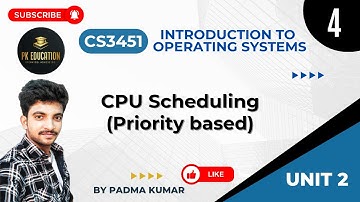 2.4 CPU Scheduling - Priority Scheduling | Operating Systems | CS3451 | Anna university R2021 Tamil