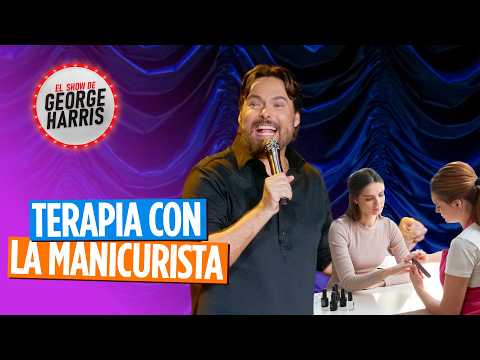 El Show de George Harris 09/09/24 - TERAPIA CON LA MANICURISTA 💅🏻