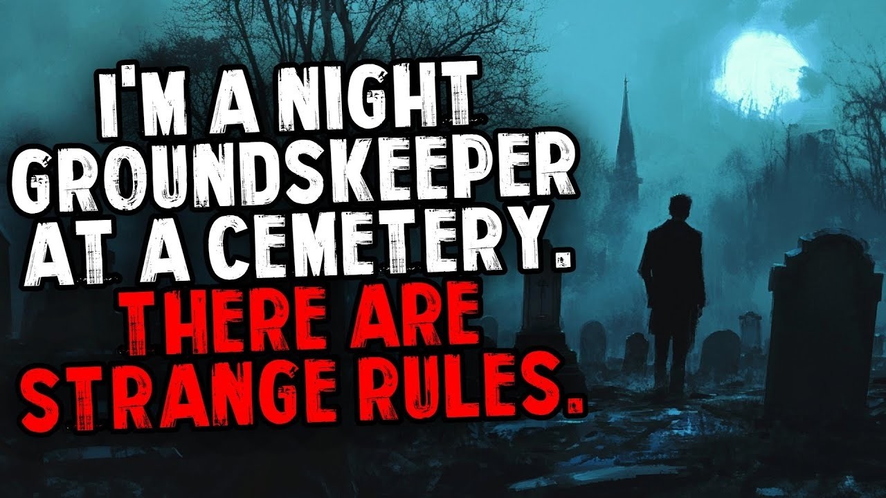 I'm a Night Groundskeeper at a Cemetery. There Are Strange Rules.