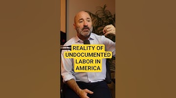 The Reality of Undocumented Labor in America