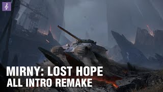 Mirny: Lost Hope - Intro Remake