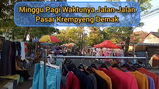 Jalanjalan Ke Pasar Krempyeng Demak