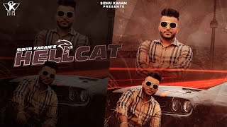 Hellcat : Sidhu Karam (Official Teaser) || Gur Sidhu || Latest Punjabi Songs 2020