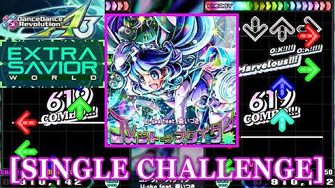[24th ver.] 【DDR A3】 コメット⇒スケイター / U-ske feat. 棗いつき [SINGLE CHALLENGE] 譜面確認+Clap