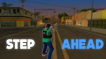 SA:MP - Step Ahead (EDIT)
