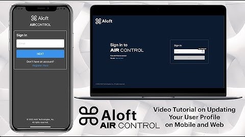 How to Update Your User Profile in Aloft Air Control Mobile App and Web Dashboard Tutorial Video