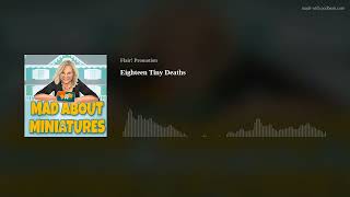 Eighteen Tiny Deaths