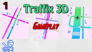 Traffix 3D Gameplay - Traffix 3D Level 1 2 3 4 5 6 7 8 9 10 Solution Or Walkthrough