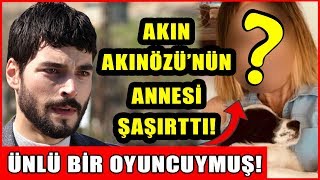 Hercai Akın Akınözü'nün Anneside Ünlü Bir Oyuncuymuş! İşte Akın Akınözü'nün Annesi!