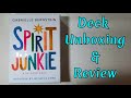 SPIRIT JUNKIE by Gabrielle Bernstein / Unboxing & Review / Affirmation Deck