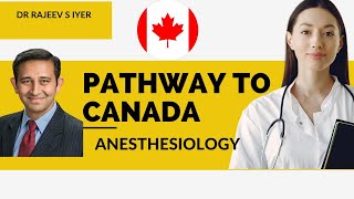 How to settle as a Consultant Anesthesiologist in Canada screenshot 3