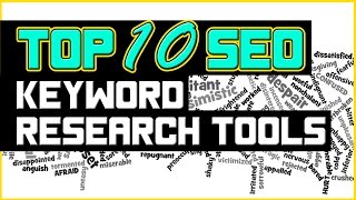 Top 10 SEO Keyword Research Tools - Part 10