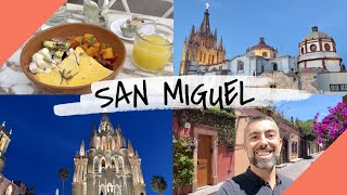 EVERYTHING You Need To Know About SAN MIGUEL DE ALLENDE