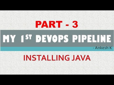My First DevOps Pipeline | Installing JAVA | Part - 3