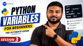 Python Variables for Beginners: The Ultimate Guide | session -3