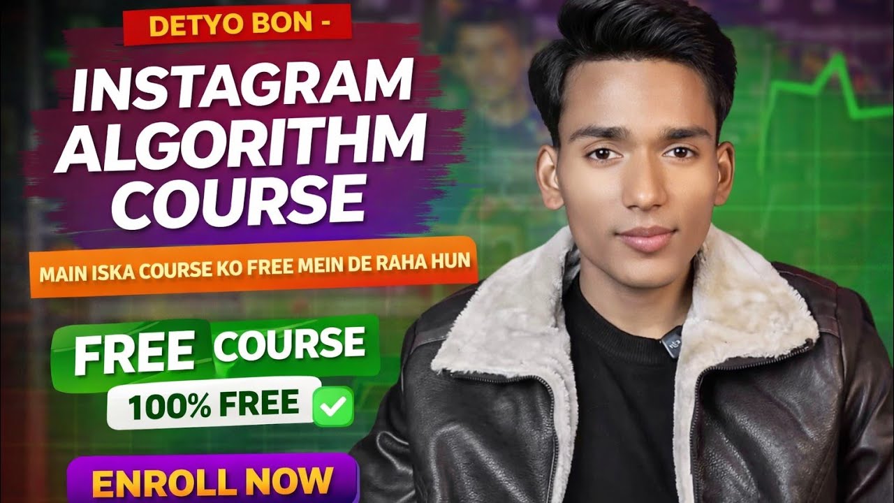 Part 21 Detyo Bon Instagram Algorithm hacking course 
