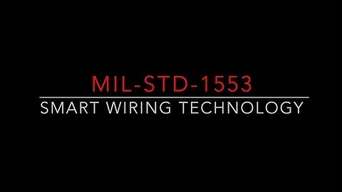 MIL-STD-1553 Smart Wiring Technology