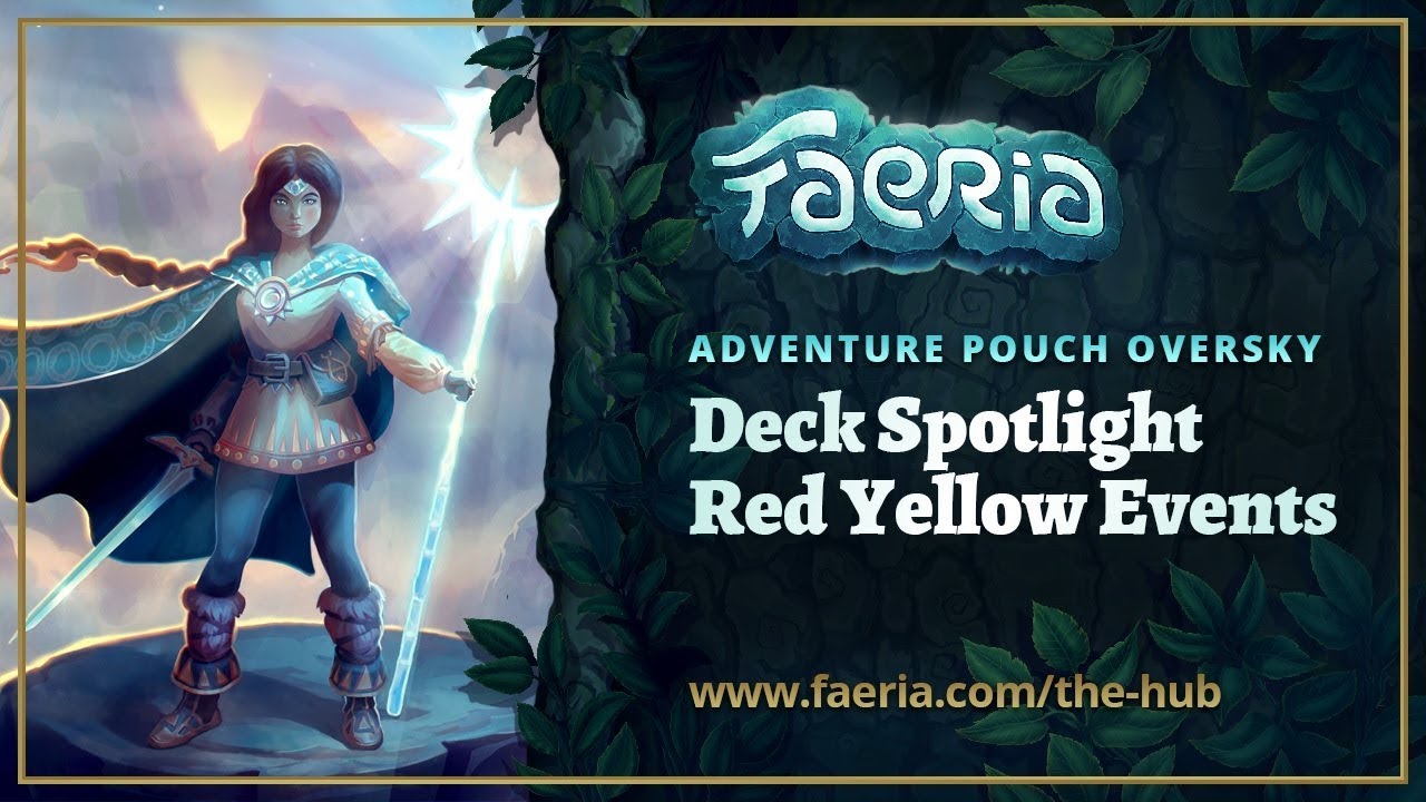 Faeria - Oversky Deck Spotlight - Red Yellow Events