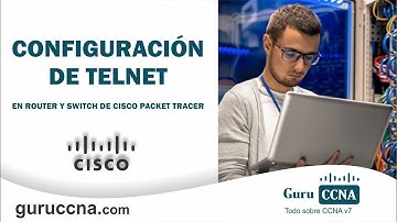 Cómo configurar TELNET en Packet Tracer