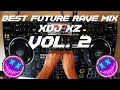 FUTURE RAVE MIX Vol. 2 | Best Future Rave/Techno on XDJ XZ