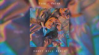 Essy - Pulse (Vandy Hill Remix)