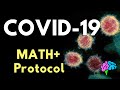 Understanding the Math Plus Protocol for COVID-19