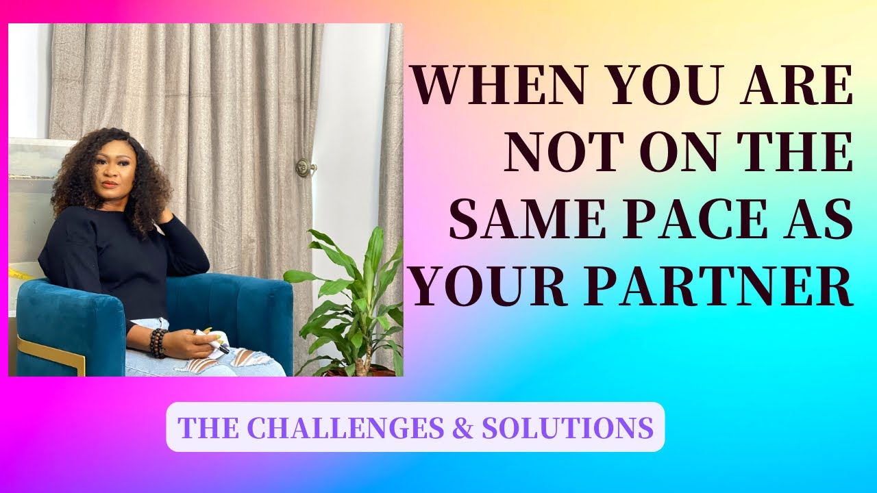 Same Pace When you are not on the same pace as your partner | The challenges ...