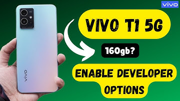 vivo T1 5g developer options Enable