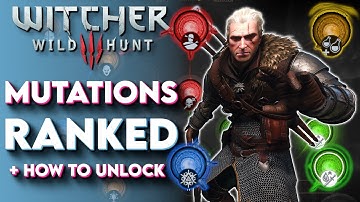 Witcher 3 All MUTATIONS Ranked! - Which Mutation Is Best? + How to Unlock Mutations