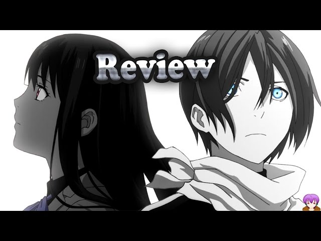 Anime Review: Noragami