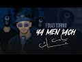 FOUZI TORINO YA MEN 3ACH يا من عاش Official Music Video FOUZI TORINO YA MEN 3ACH يا من عاش Official Music Video