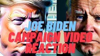 Joe Biden Campaign Video Reaction... This Guy is Too OLD and needs to go to the nursing home...