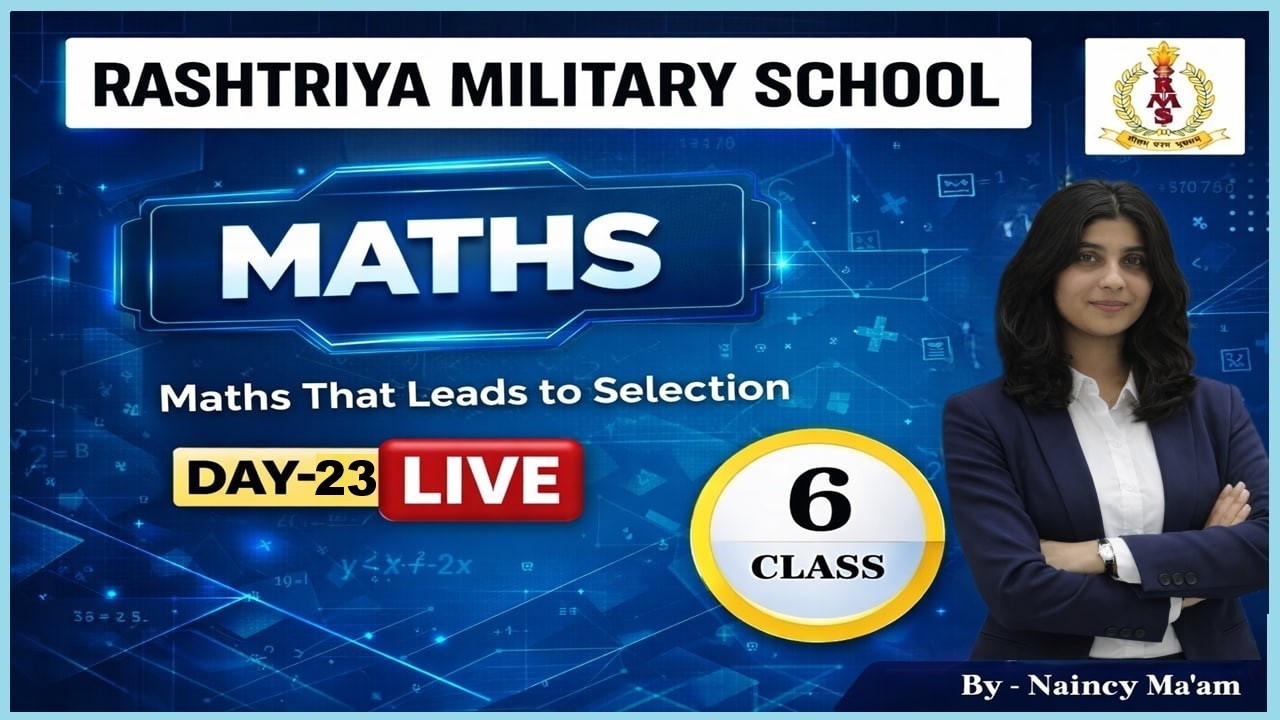 RMS Maths Class 6 | Day 23 | Selection Oriented Maths | Naincy Ma’am |RMS Entrance Maths Preparation